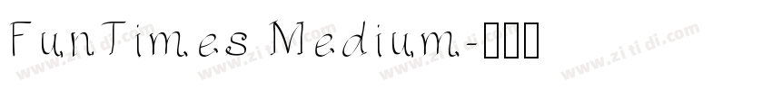 FunTimes Medium字体转换